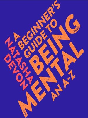 cover image of A Beginner's Guide to Being Mental